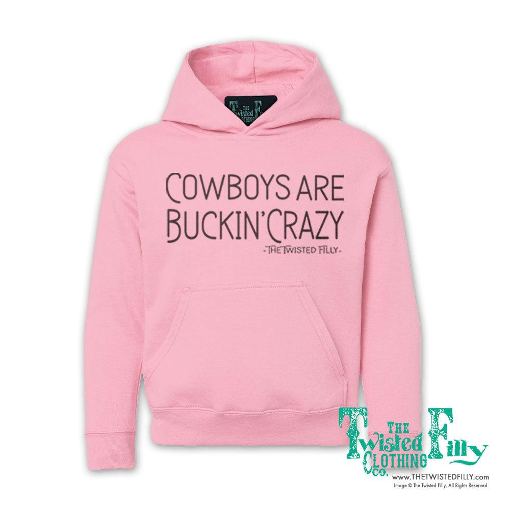 Cowboys Are Buckin' Crazy - Toddler Hoodie - Assorted Colors