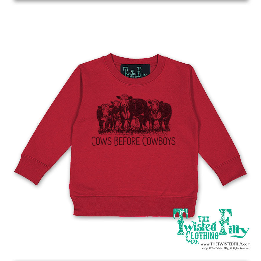 Cows Before Cowboys - Toddler Girls Sweatshirt - Assorted Colors