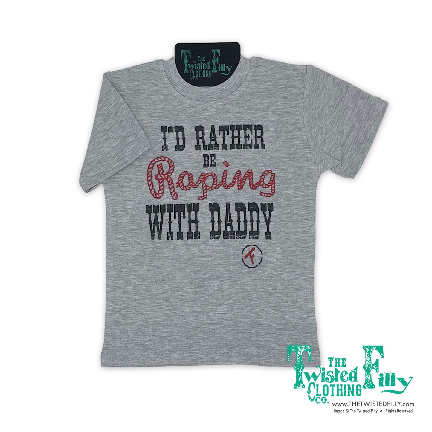 I'd Rather Be Roping With Daddy - S/S Youth Tee - Gray