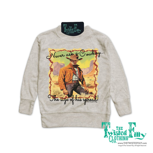 Never Ask A Cowboy - Girls Toddler Pullover - Oatmeal
