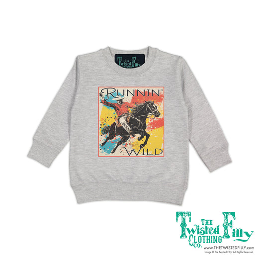 Runnin' Wild - Toddler Sweatshirt - Assorted Colors