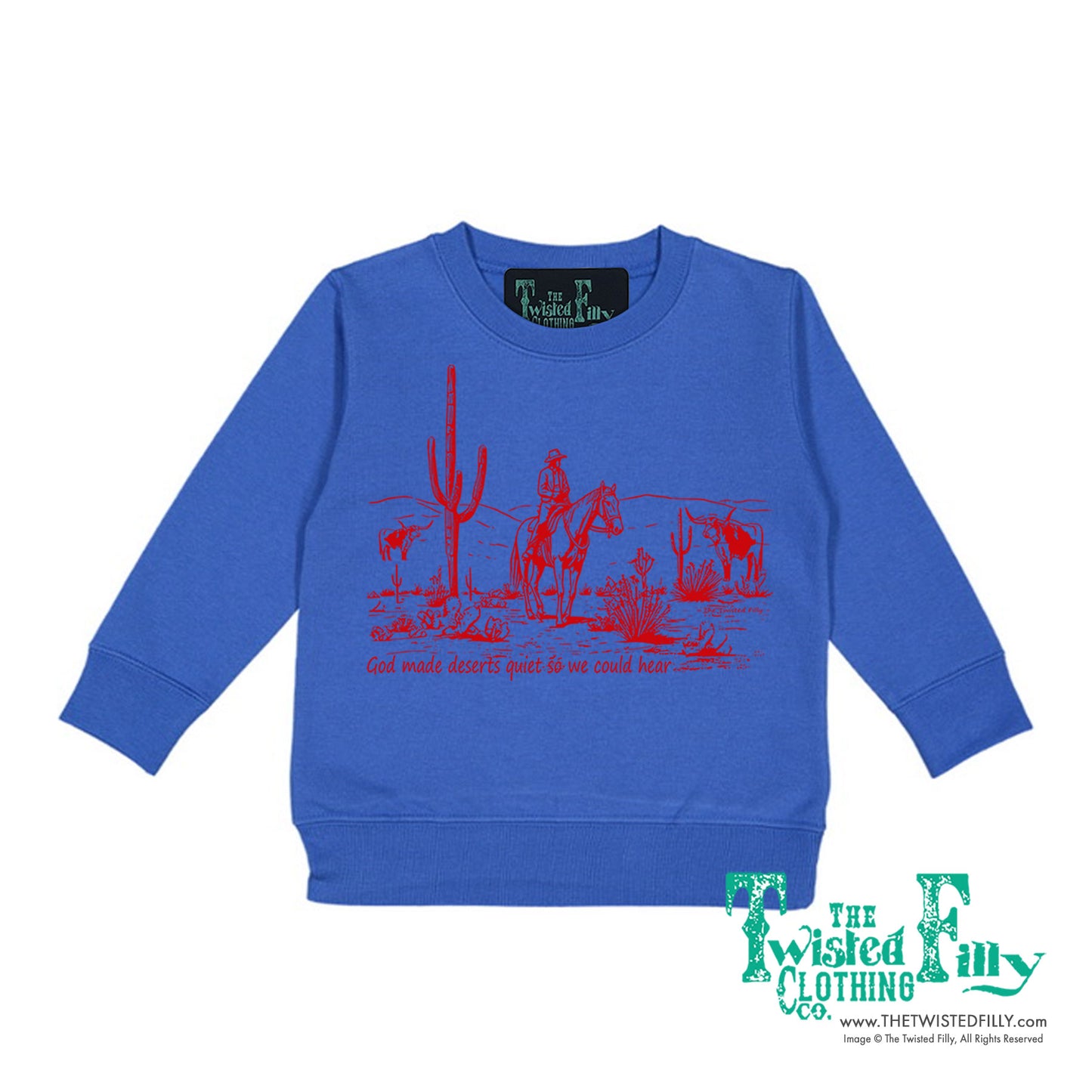 God Made Deserts - Toddler Sweatshirt - Assorted Colors