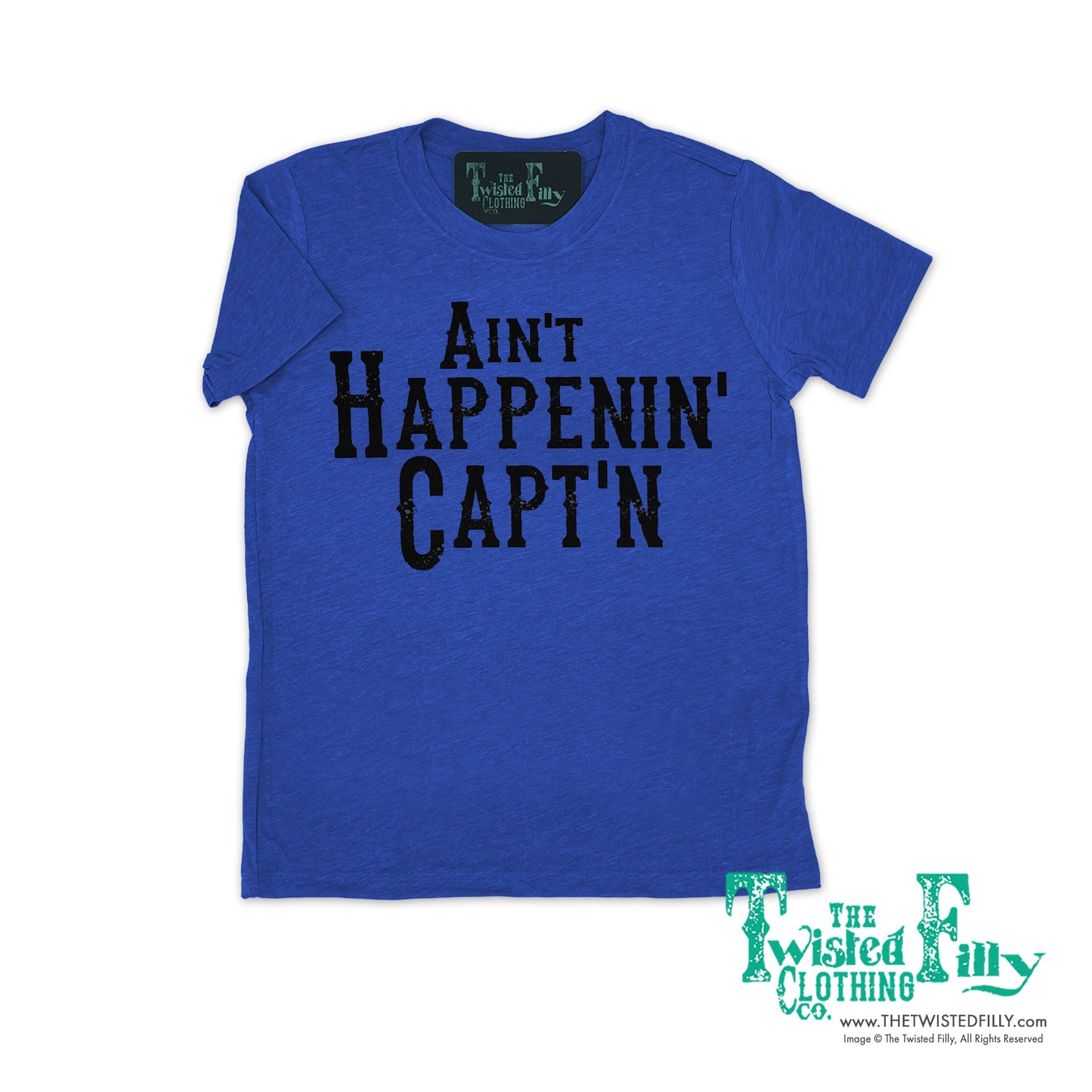Ain't Happenin' Capt'n - S/S Youth Tee - Assorted Colors