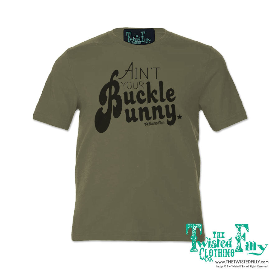 Ain't Your Buckle Bunny - S/S Adult Crew Neck Womens Tee - Assorted Colors