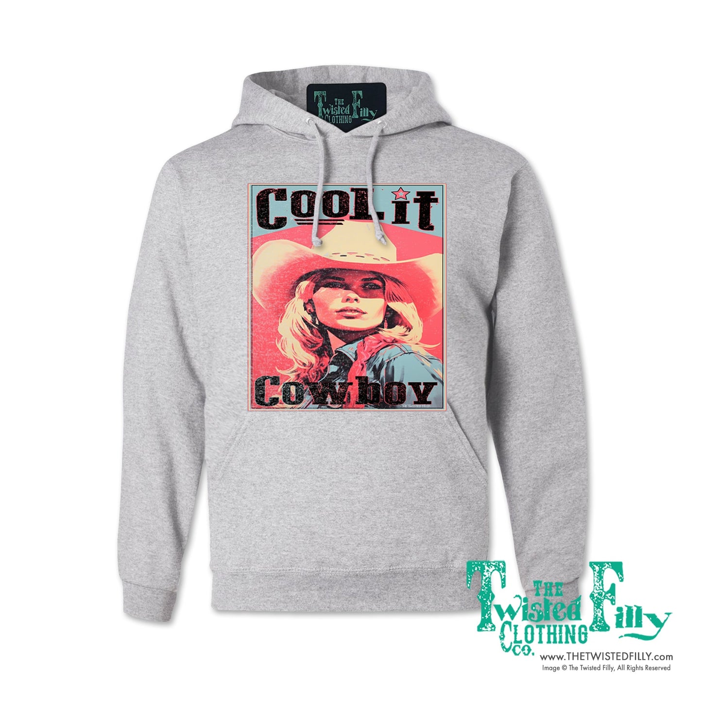 Cool It Cowboy - Adult Womens Hoodie - Assorted Colors