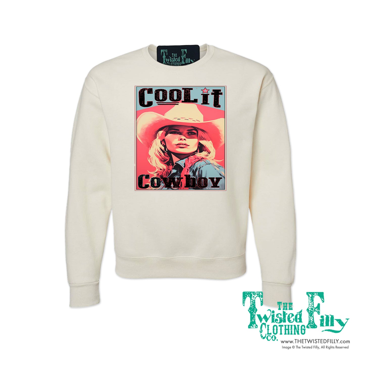 Cool It Cowboy - Adult Womens Sweatshirt - Assorted Colors