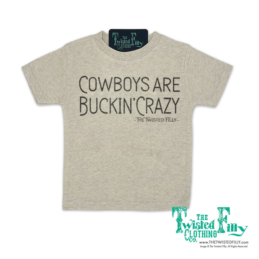 Cowboys Are Buckin' Crazy - Infant S/S Tee - Assorted Colors