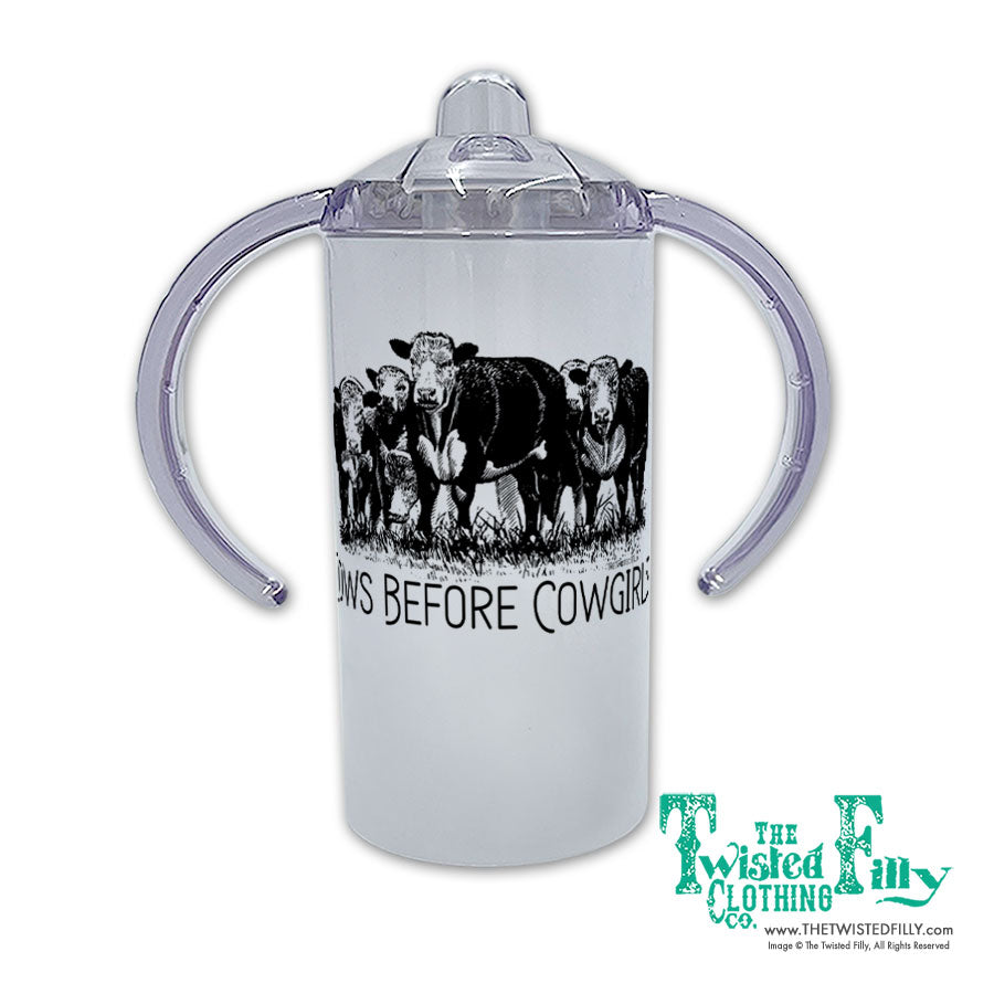 Cows Before Cowgirls - Infant/Toddler Boys Sippy Cup