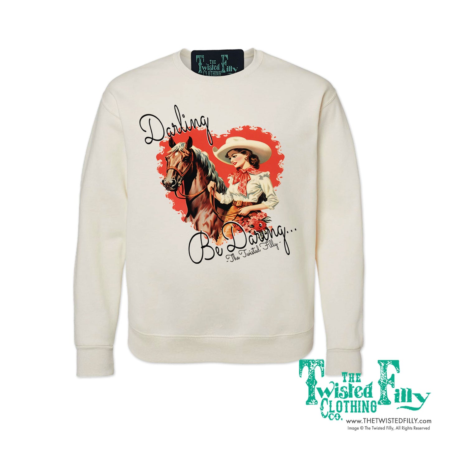 Darling Be Daring - Adult Womens Sweatshirt - Assorted Colors