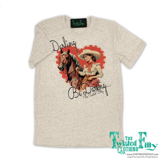 Darling Be Daring - S/S Adult Crew Neck Womens Tee - Assorted Colors