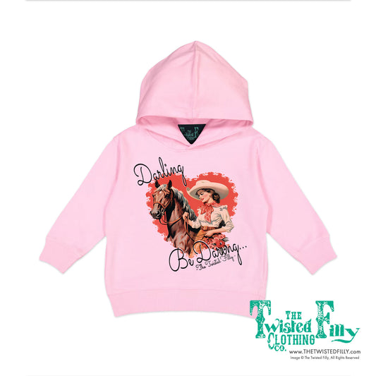 Darling Be Daring - Toddler Girls Hoodie - Assorted Colors