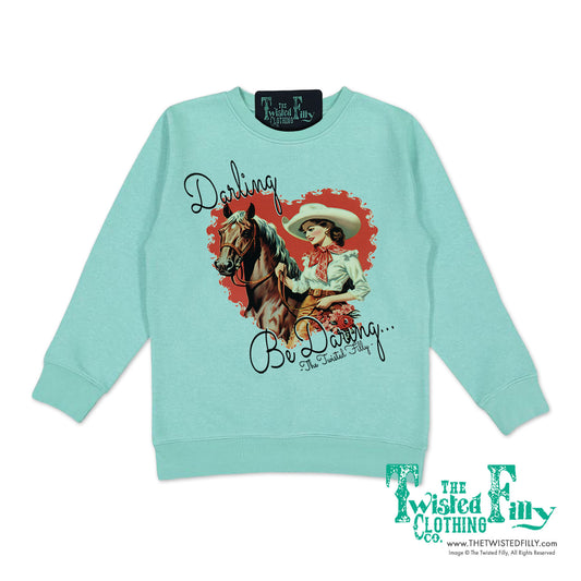 Darling Be Daring - Youth Girls Sweatshirt - Assorted Colors