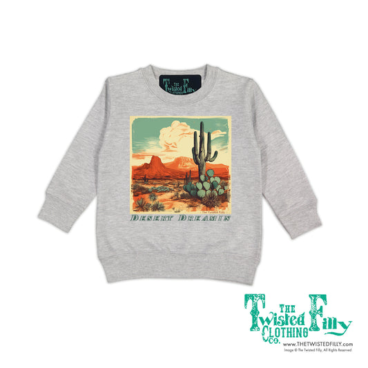 Desert Dreamin' - Toddler Sweatshirt - Assorted Colors