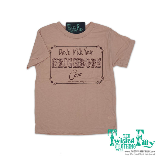 Don't Milk Your Neighbors Cow - S/S Youth Tee - Dusty Rose