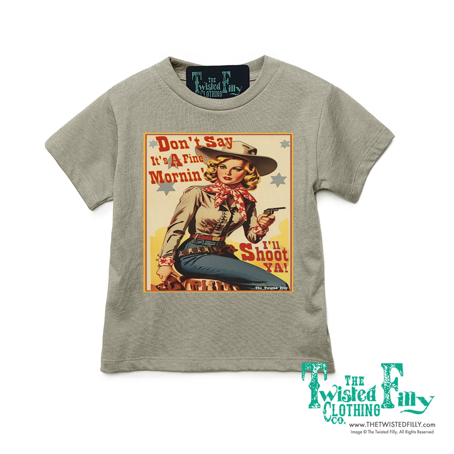 Don't Say It's A Fine Mornin' - S/S Girls Toddler Tee - Assorted Colors