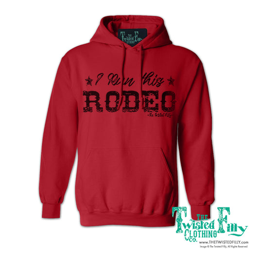 I Run This Rodeo- Adult Unisex Hoodie - Assorted Colors