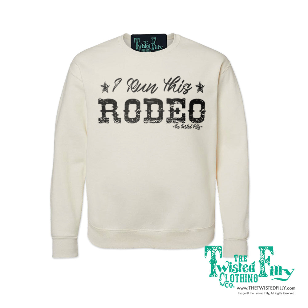 I Run This Rodeo Adult Unisex Sweatshirt in Cream