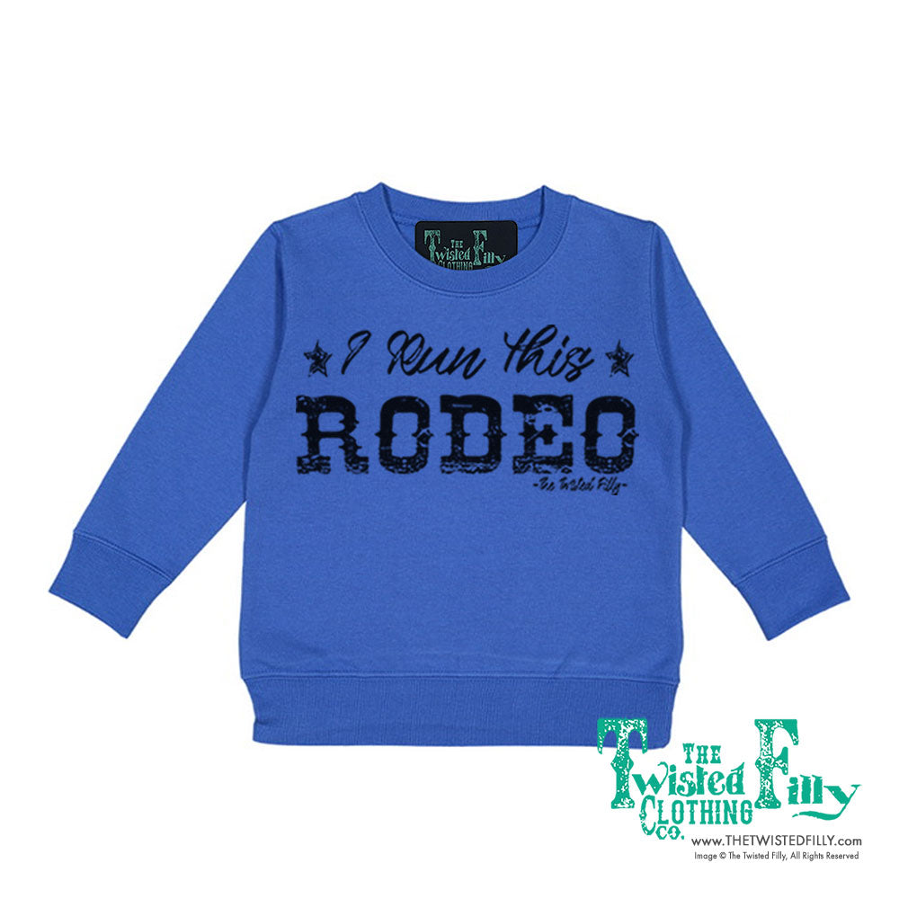 I Run This Rodeo Toddler Sweatshirt In Blue Color