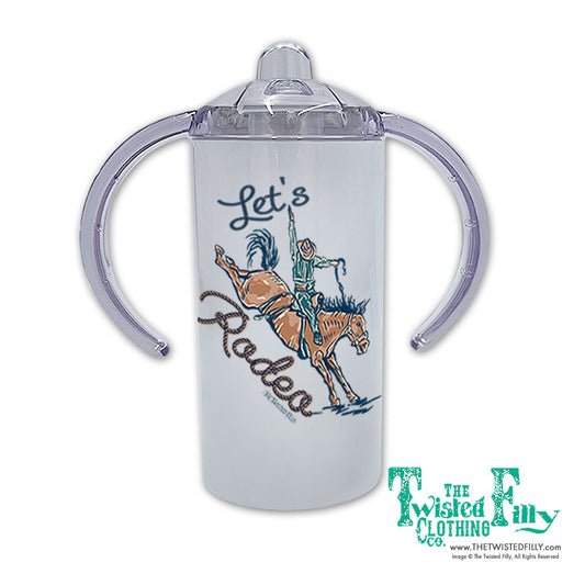 Let's Rodeo - Toddler Sippy Cup