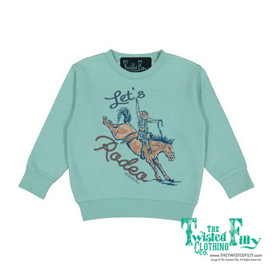 Let's Rodeo - Toddler Sweatshirt - Assorted Colors