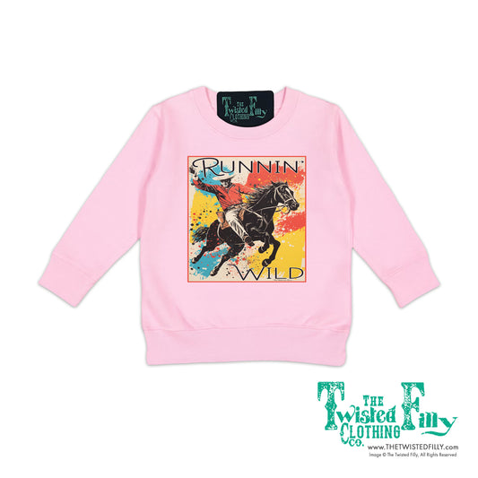 Runnin' Wild - Toddler Sweatshirt - Assorted Colors