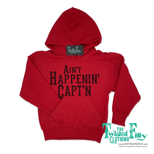 Ain't Happenin' Capt'n - Adult Hoodie - Red