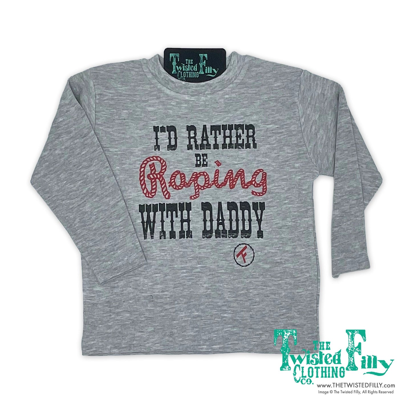 I'd Rather Be Roping With Daddy - L/S Youth Tee - Gray