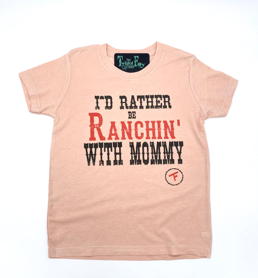 I'd Rather Be Ranchin' with Mommy - S/S Youth Tee - Dusty Rose