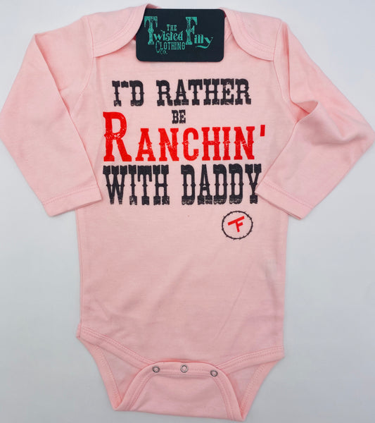 I'd Rather Be Ranchin' with Daddy - L/S Infant One Piece - Pink
